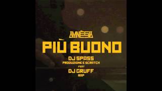 DJ SPASS FEAT DJ GRUFF - PIU' BUONO