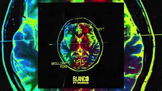 Blanco ft. 163Margs - Brilliant Mind III (Official Artwork Video)