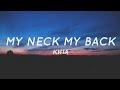 My Neck My Back Lick It Khia Lyrics Tiktok Song