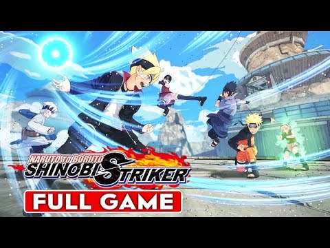 Naruto To Boruto Shinobi Striker Gameplay Walkthrough FULL GAME - No Commentary