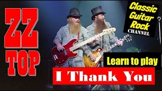 Learn to play “I Thank You” by ZZ Top - Easy guitar lesson