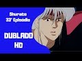 Shurato Episódio 33 Anime Shurato Dublado Primeira Temporada HD Pt BR