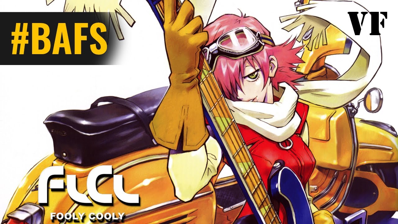 Fooly Cooly, Fuli Culi - FLCL – Bande Annonce VF – 2000 - BAFS