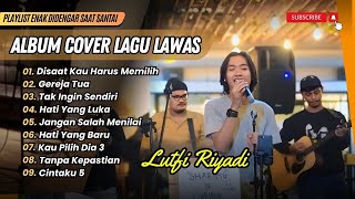 Download lagu DISAAT KAU HARUS MEMILIH ( Cover Lutfi Riyadi ) Dua Hati Coffee & Kitchen || COVER LAGU NOSTALGIA mp3