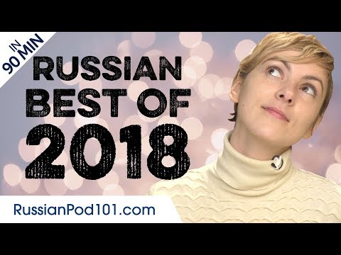 Learn Russian in 90 minutes - The Best of 2018