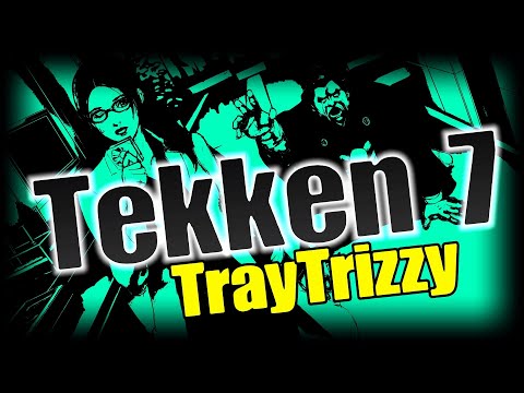 Tekken 7 : TrayTrizzy No.182 Rival Spar