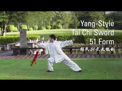 Yang-Style Tai Chi Sword 51 Form (杨氏太极剑51式)
