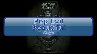 Pop Evil - Beautiful [HD, HQ]