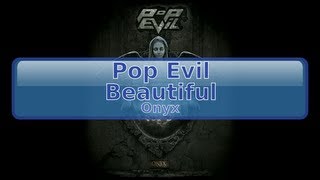 Pop Evil - Beautiful [HD, HQ]