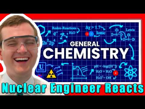 All of Chemistry in 19 Minutes - Nuclear Engineer Reacts to Wacky Science