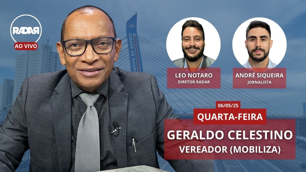 🔴 Radar de Notícias recebe Geraldo Celestino | 07-05-2025