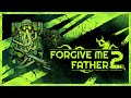 Forgive Me Father 2 Early Access 10 New Levels New Weapons And Skills