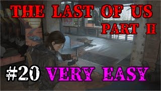 【The Last of Us Part 2】じっくり浸る切ない戦いVERY EASY Part20