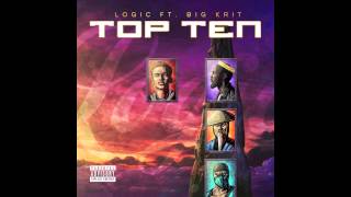 Logic Ft. Big K.R.I.T. - Top Ten (Official Audio)