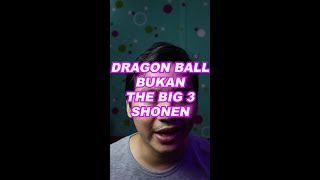 Download lagu WHY IS DRAGON BALL NOT INTO THE BIG 3 SHONEN??? mp3