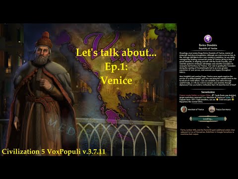Civ 5 Vox Populi: Let's talk about... - Ep.1: Venice