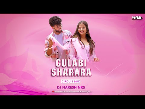 Gulabi Sharara - Circuit Mix | Thumak Thumak | DJ NARESH NRS | Latest Uttarakhandi DJ Song
