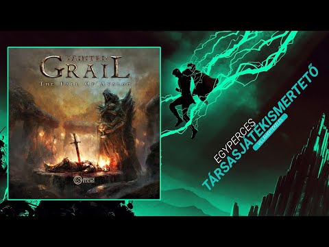 Egyperces társasjátékismertető | #40. Tainted Grail: The Fall of Avalon - Game-Obscura