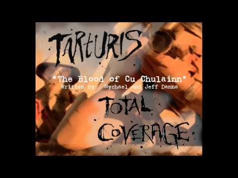 Tarturis - The Blood of Cu Chulainn (metal cover)