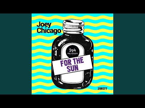For The Sun (Original Mix)
