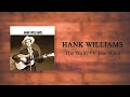 Hank Williams - The Waltz Of The Wind