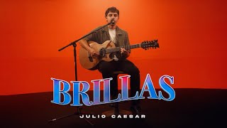 Julio Caesar - Brillas (Video Lyric)