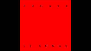 Fugazi - 13 Songs (Full Album)