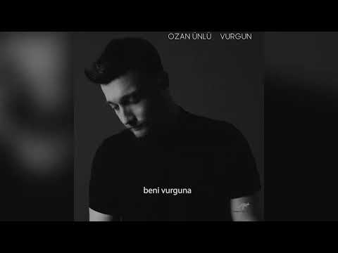 Ozan Ünlü - Vurgun (Official Lyrics Video)