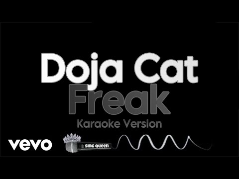 Doja Cat - Freak (Karaoke Version) &bull; Sing Queen