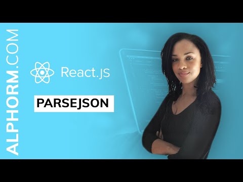 ParseJSON sous React js Vidéo Tuto