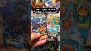 What’s your favorite Phantasmal Flames cards?#pokemon #phantasmalflames #pokémontcg #pokémon