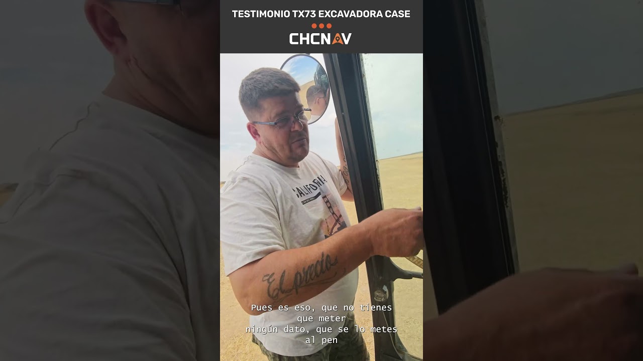 Testimonio Sistema de Guiado 3D TX73 CHC Para Excavadoras