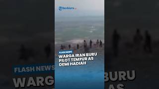 Imbalan Fantastis 10 Miliar Toman Bagi Penemu Kru Pesawat Amerika yang Ditembak Jatuh