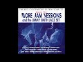 The Best Of Newport In New York '72, More Jam Sessions, The Jimmy Smith Jazz Set