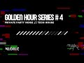 Private Party Noise Tech House Vibe Golden Hour Series 4 NIORIC