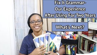 Fix It Grammar- Our Experience- Future Grammar Plans?| Curriculum Review| Part 1of2