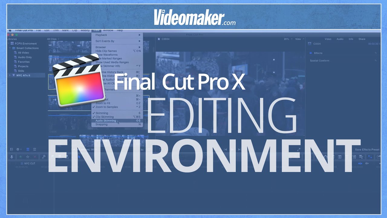 Final Cut Pro X Essentials - Editing Environment