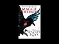 Plot summary, “The Raven Boys” by Maggie Stiefvater in 5 Minutes - Book Review