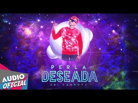 Abi Camboya - Perla Deseada ★Estreno★ | NUEVO 2017