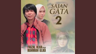Download lagu Sajan Gata 2 (feat. Rahmah Ulka) mp3