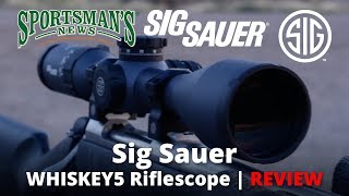 Video: Sig Sauer WHISKEY5 3-15x52 SFP Belyst HellFire Kikarsikte