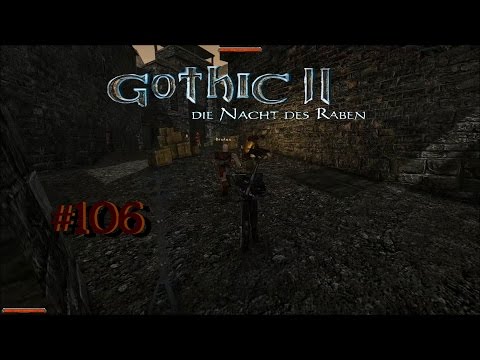 Let´s Play Gothic II DNdR Minimod Balance 106  – Neuigkeiten in der Burg