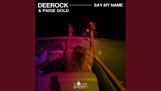 Deerock - Say My Name video