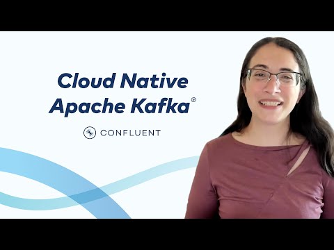 Cloudifying Apache Kafka with Confluent Cloud
