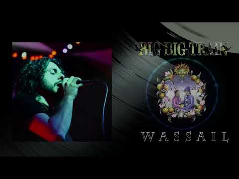 Big Big train - Wassail #vocal #cover #singing