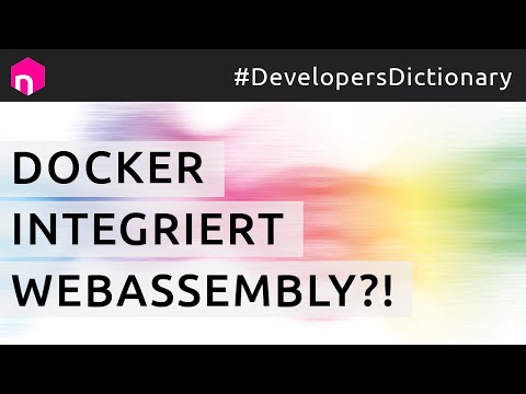 Docker integriert WebAssembly (WASM)?! // deutsch