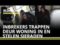 Inbrekers trappen deur woning in en stelen sieraden