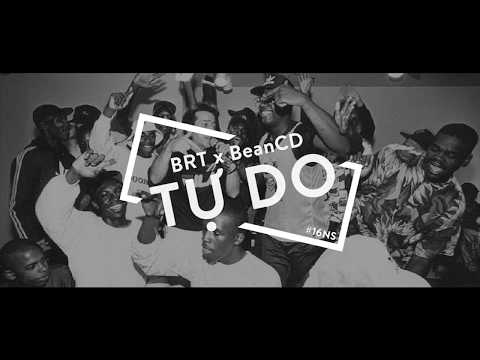 16 BrT - Tự do ft 16 BeanCD
