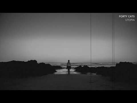 FORTY CATS - UTOPIA