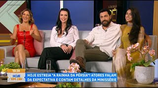 Elenco de A Rainha da Pérsia fala sobre a superprodução | Hoje em Dia